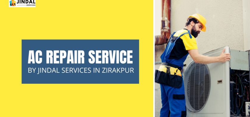 Stay Cool with Jindal Services: Premier AC Repair Service in Zirakpur