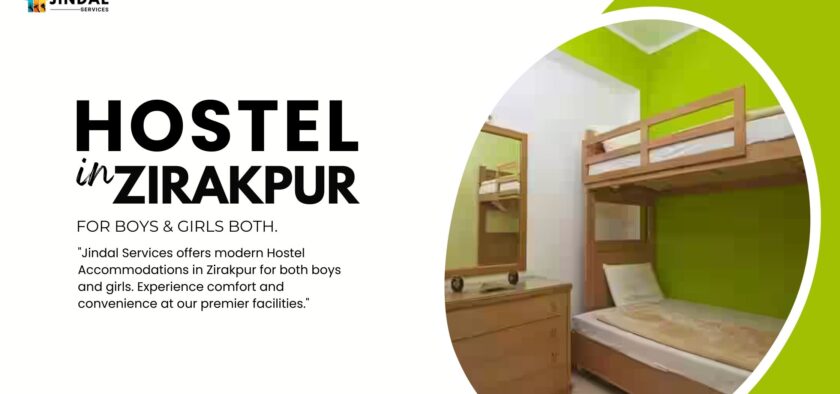 Jindal Services: The Ideal Hostel in Zirakpur for both Boys and Girls