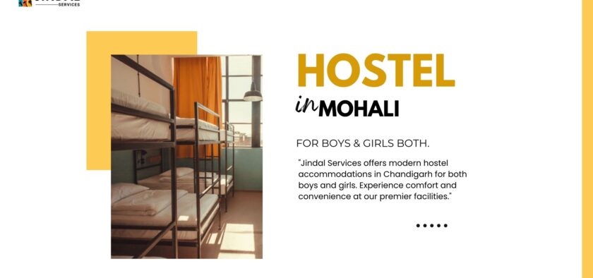 The Best Hostel in Mohali for Boys and Girls: Jindal Services