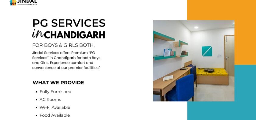 Jindal Services’ Premier PG Services in Chandigarh