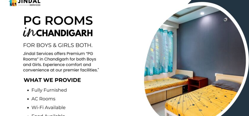 Affordable Living: Discover the Best PG Rooms in Chandigarh