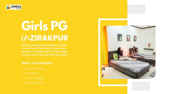 Girls PG Accommodation in Zirakpur by Jindal Services