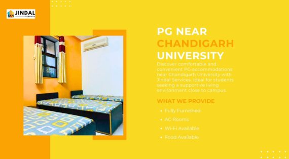 Affordable and Convenient PG Near Chandigarh University: Jindal Services Has You Covered