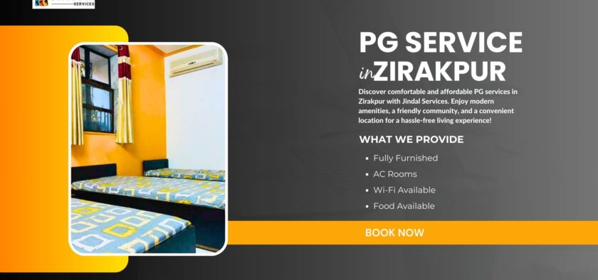 Experience Quality Accommodation: PG Service in Zirakpur with Jindal Services