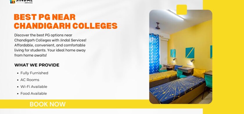 Discover the Best PG Near Chandigarh Colleges with Jindal Services