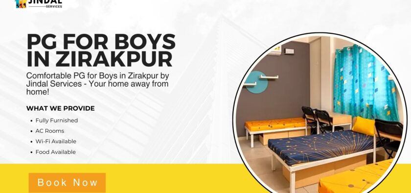 Top-Notch Accommodations: The Finest PG for Boys in Zirakpur by Jindal Services