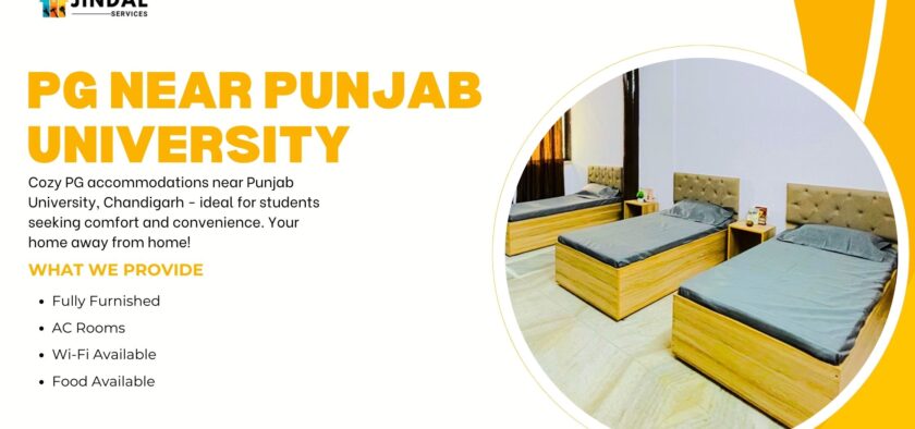 Comfortable PG Near Punjab University, Chandigarh with Jindal Services