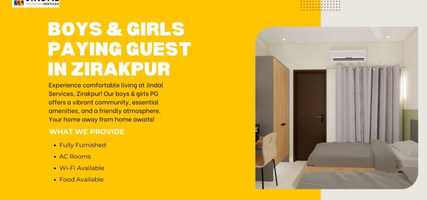 Find Your Perfect Space: Boys & Girls PG in Zirakpur with Jindal Services