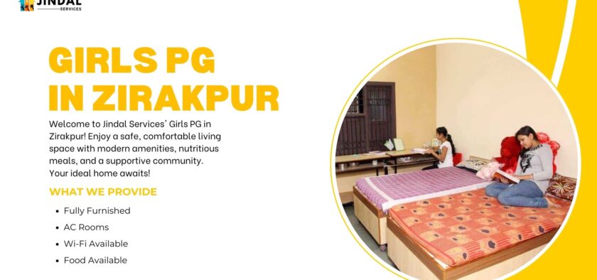 Find Your Perfect Home: Girls PG in Zirakpur by Jindal Services