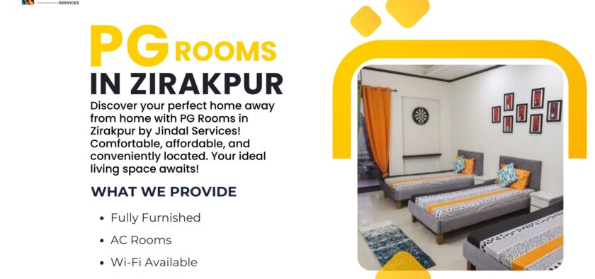 PG Rooms in Zirakpur: Stylish Living by Jindal Services