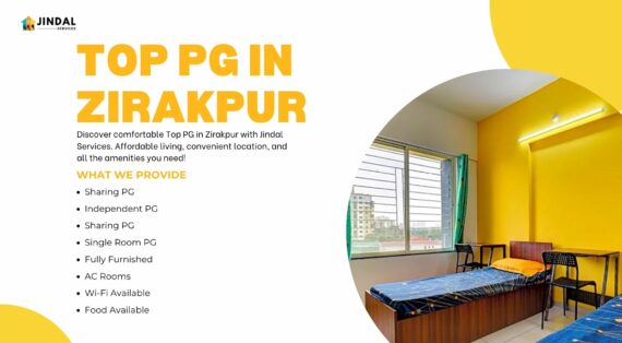 Top PG in Zirakpur With Jindal Services