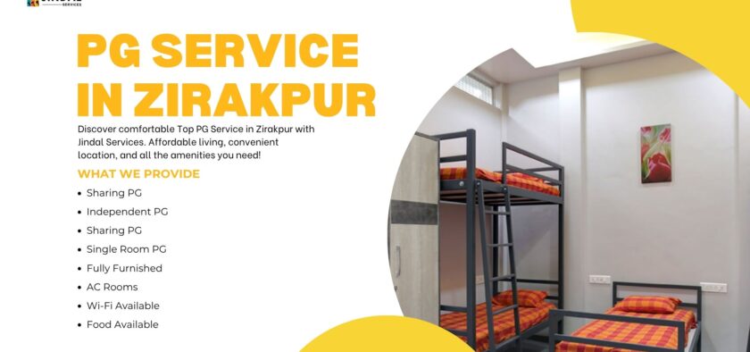 Premium PG Service in Zirakpur By Jindal Services