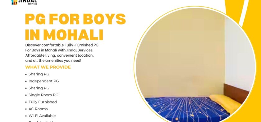 Secure and Comfortable PG for Boys in Mohali by Jindal Services