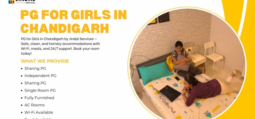 Safe & Affordable PG for Girls in Chandigarh | Jindal Services