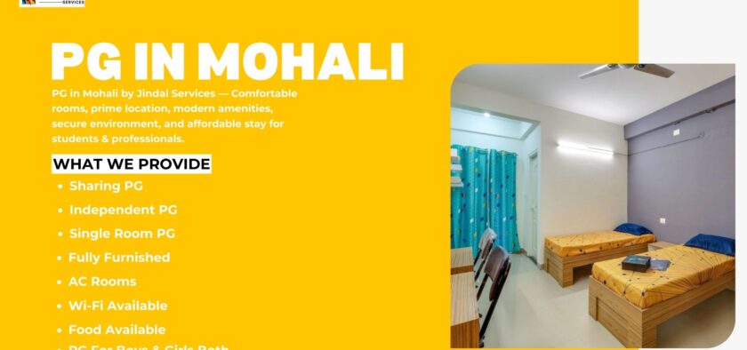 Comfortable & Affordable PG in Mohali by Jindal Services