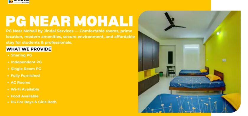 Find the Best PG Near Mohali with Jindal Services