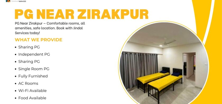Safe and Budget-Friendly PG Near Zirakpur by Jindal Services