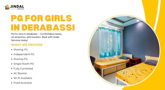 PG for Girls in Derabassi by Jindal Services
