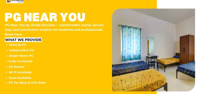 Find the Perfect PG Near You with Jindal Services