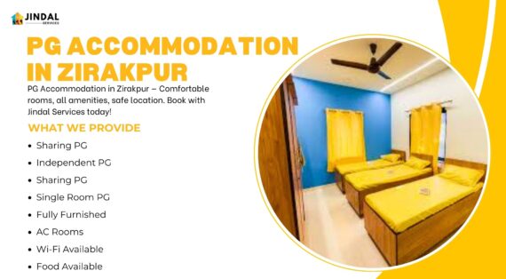 Modern & Safe PG Accommodation in Zirakpur by Jindal Services