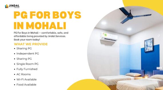 PG for Boys in Mohali – Comfortable Living by Jindal Services