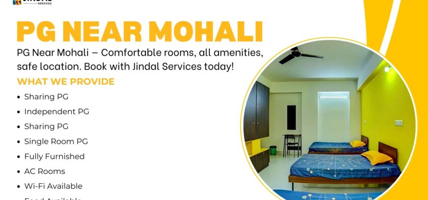 Comfortable & Secure PG Near Mohali by Jindal Services