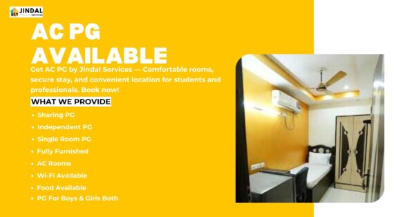 AC PG Available By Jindal Services – Comfortable and Affordable Living