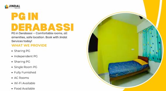 PG in Derabassi by Jindal Services: Comfortable, Affordable & Secure Living