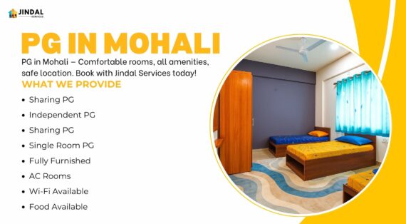 PG in Mohali by Jindal Services – Comfortable & Affordable Living